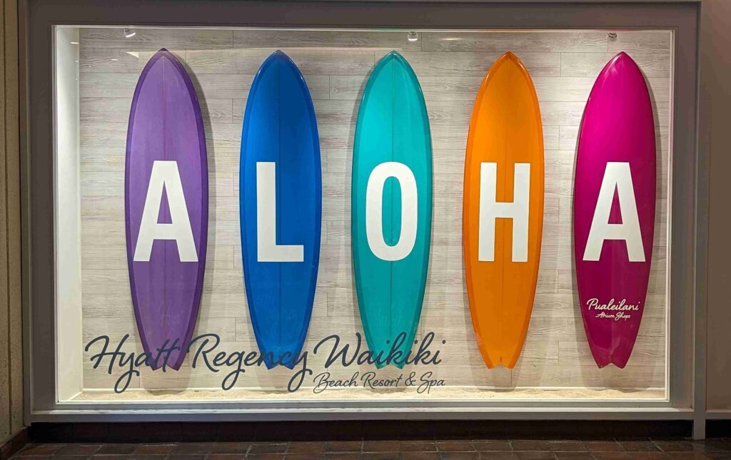 hyatt regency waikiki aloha sign